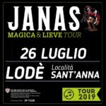 Concerto JANAS "Magica & Lieve Tour" 26 Luglio 2019 Lodè
